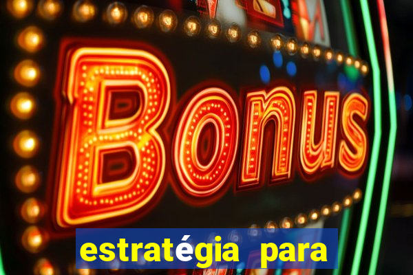 estratégia para ganhar no fortune tiger