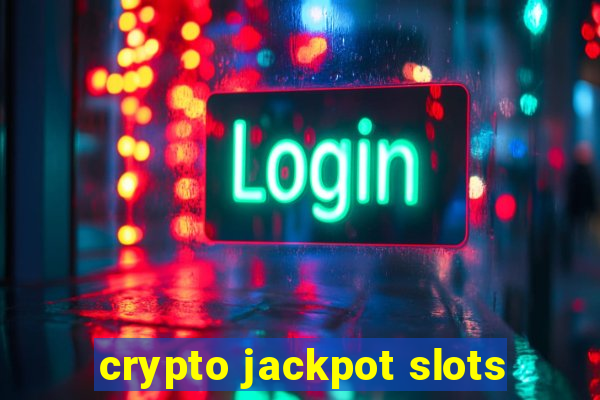 crypto jackpot slots