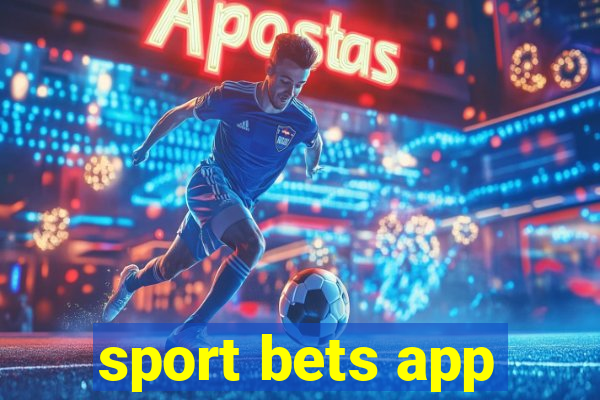 sport bets app