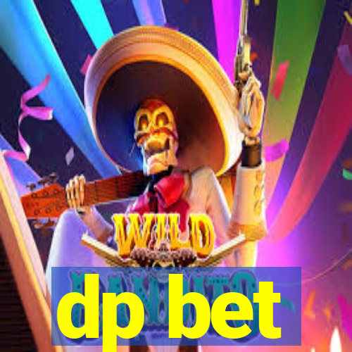 dp bet