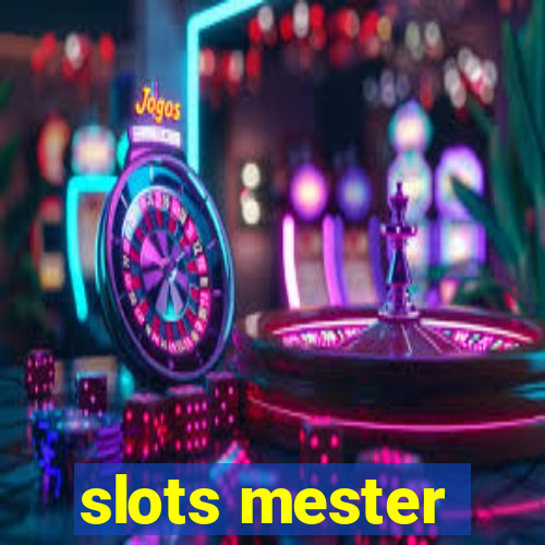 slots mester