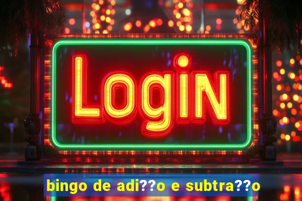 bingo de adi??o e subtra??o