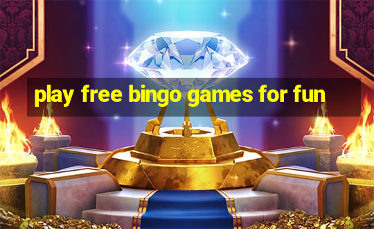 play free bingo games for fun