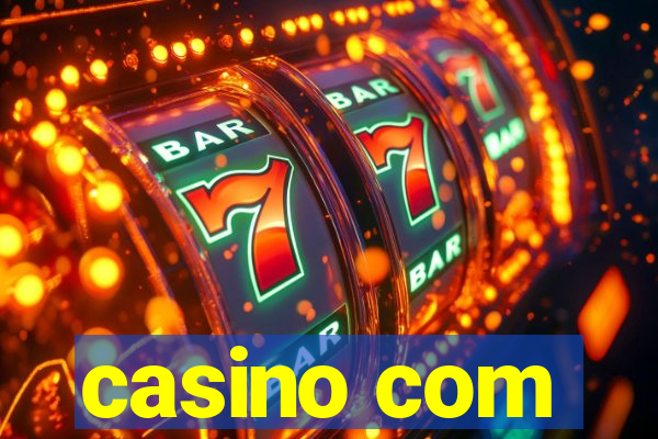 casino com