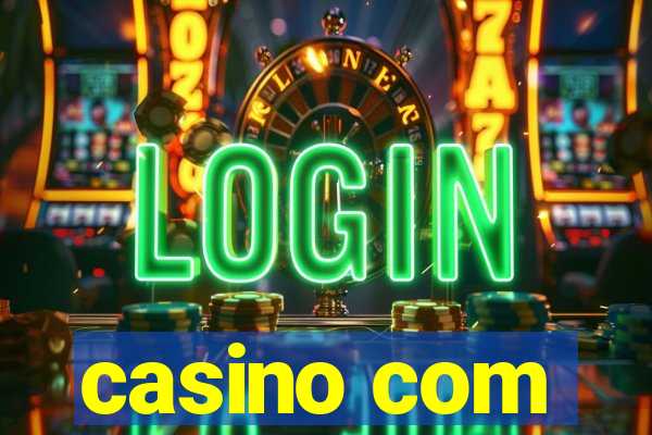 casino com