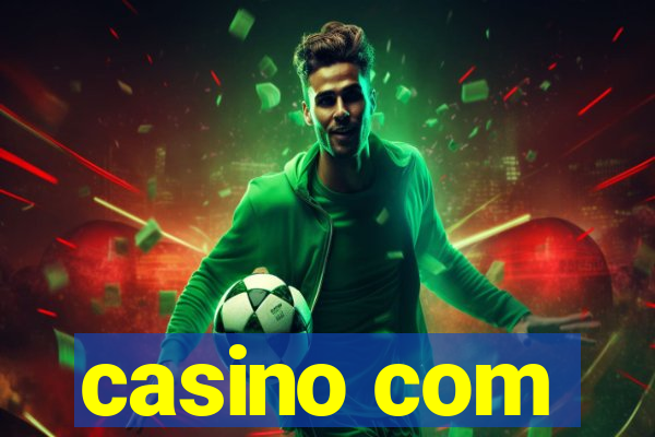 casino com