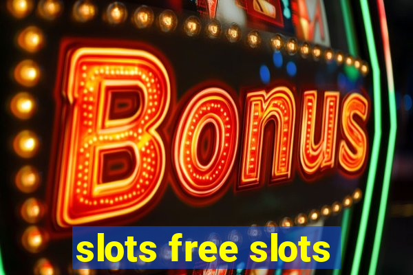 slots free slots