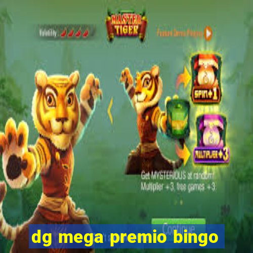 dg mega premio bingo