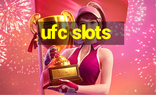 ufc slots