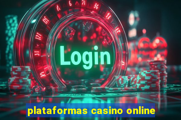 plataformas casino online