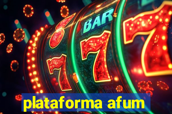 plataforma afum