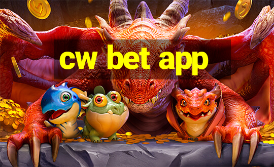 cw bet app