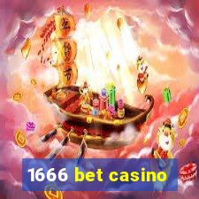 1666 bet casino