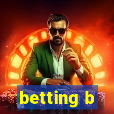 betting b