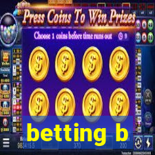 betting b