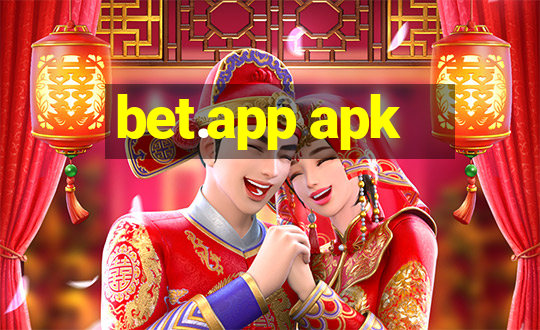 bet.app apk