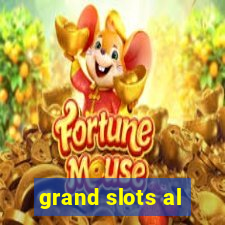 grand slots al