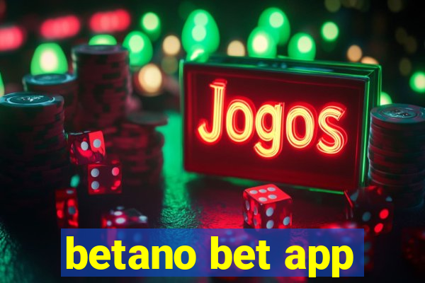 betano bet app