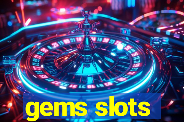 gems slots