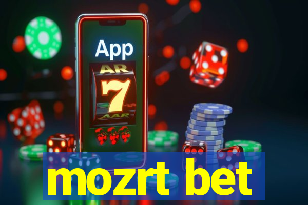 mozrt bet