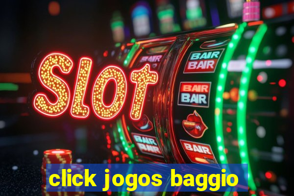 click jogos baggio