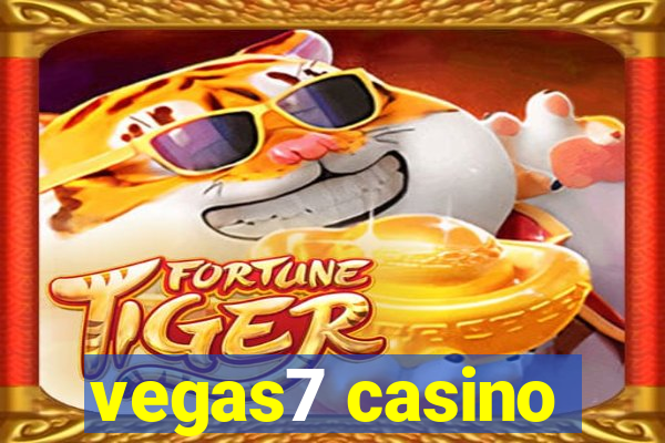 vegas7 casino