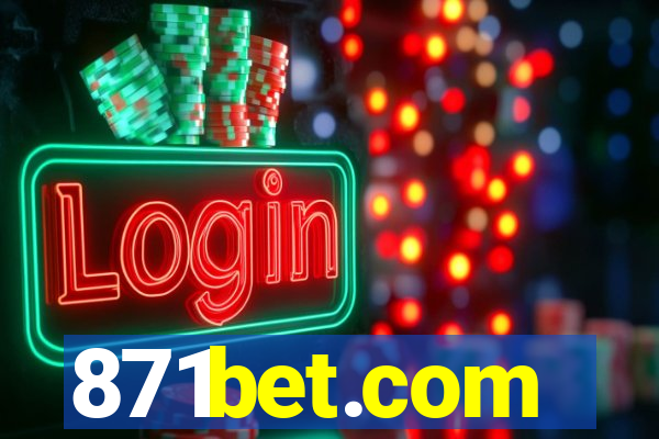 871bet.com