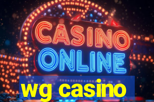 wg casino