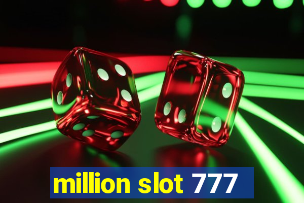 million slot 777