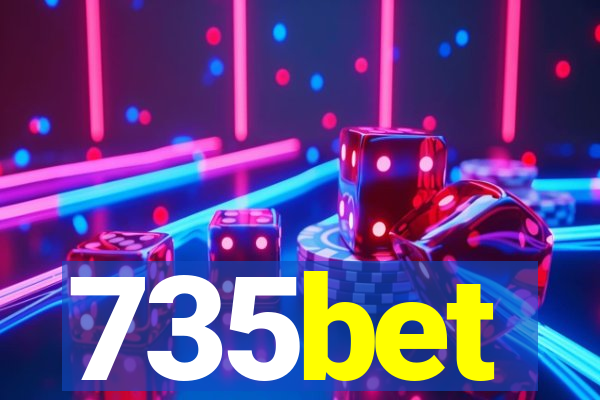 735bet