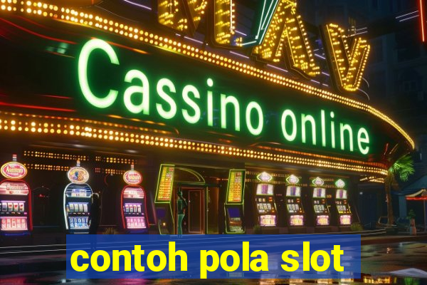 contoh pola slot