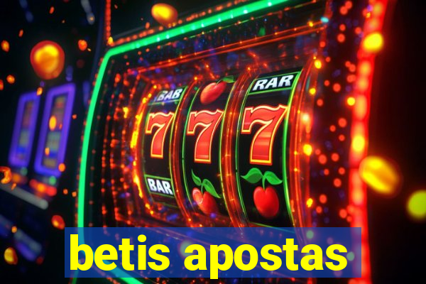 betis apostas