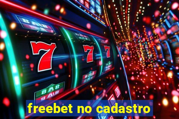 freebet no cadastro