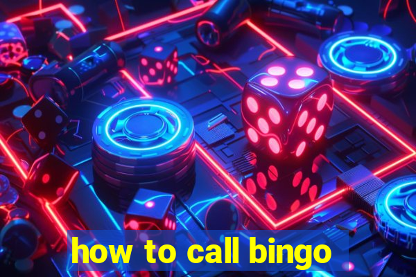 how to call bingo