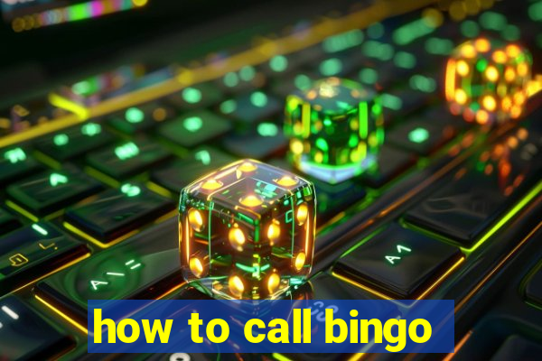 how to call bingo