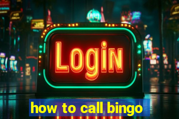 how to call bingo