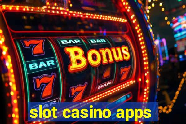 slot casino apps