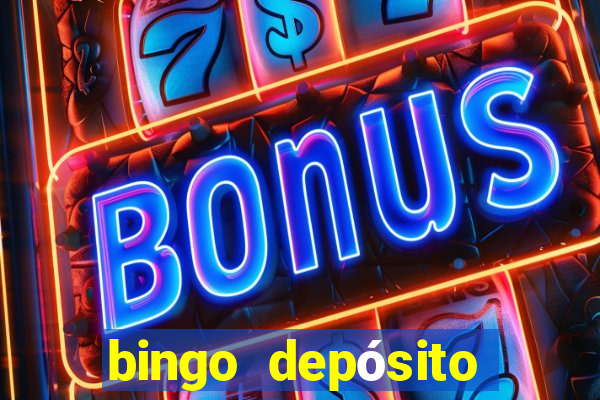 bingo depósito mínimo 5 euros