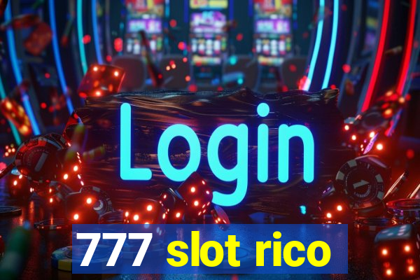 777 slot rico