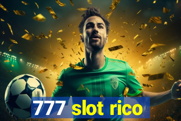 777 slot rico