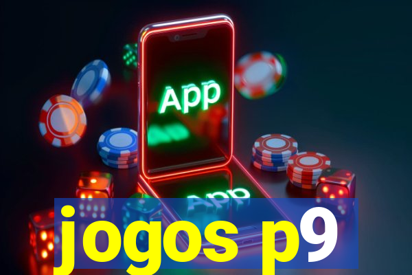 jogos p9