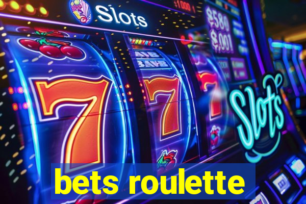 bets roulette