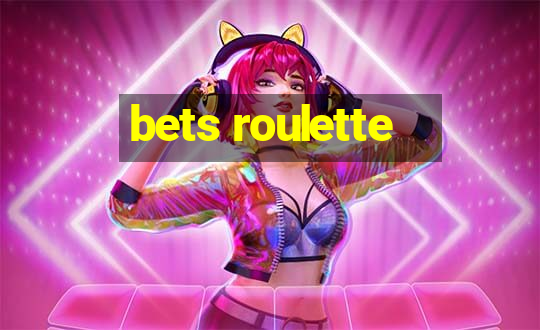 bets roulette