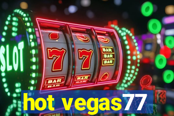 hot vegas77