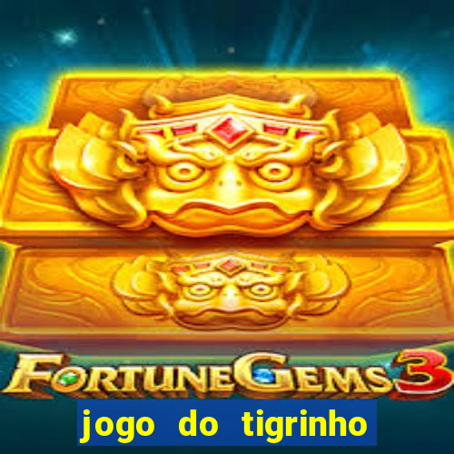 jogo do tigrinho que ganha dinheiro de verdade no pix