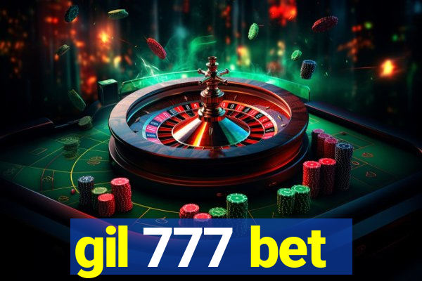 gil 777 bet