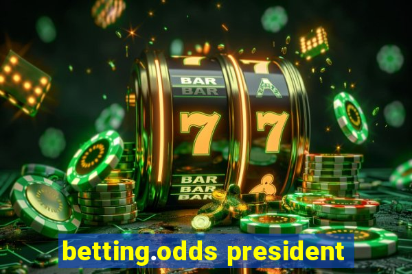 betting.odds president