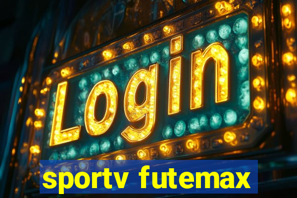 sportv futemax