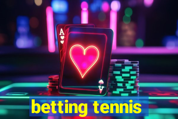 betting tennis