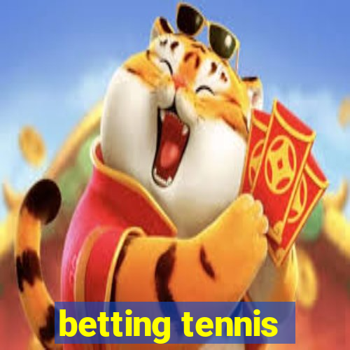 betting tennis